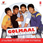 Golmaal - Fun Unlimited (2006) Mp3 Songs